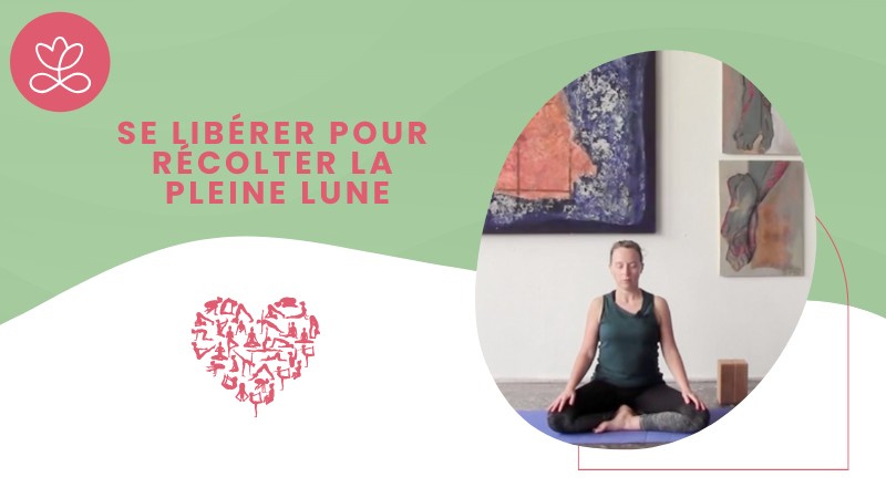 28 - Se libérer pour récolter la pleine lune avec Aurélie Langlais